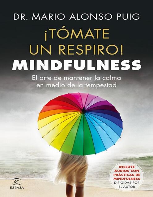 Tomate un respiro! Mindfulness