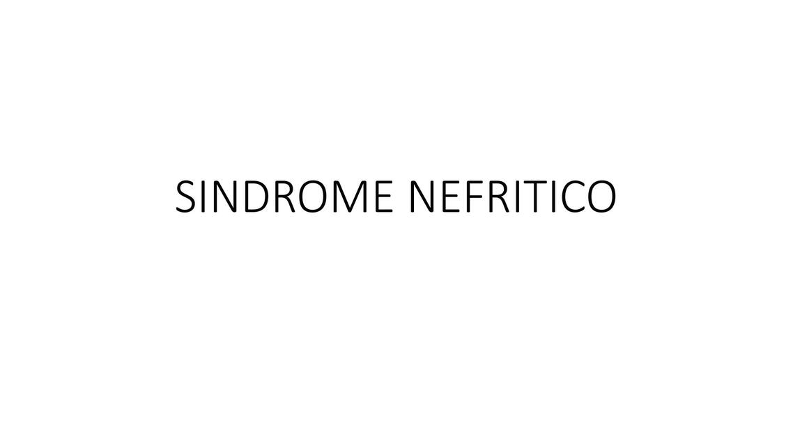 SINDROME NEFRITICO