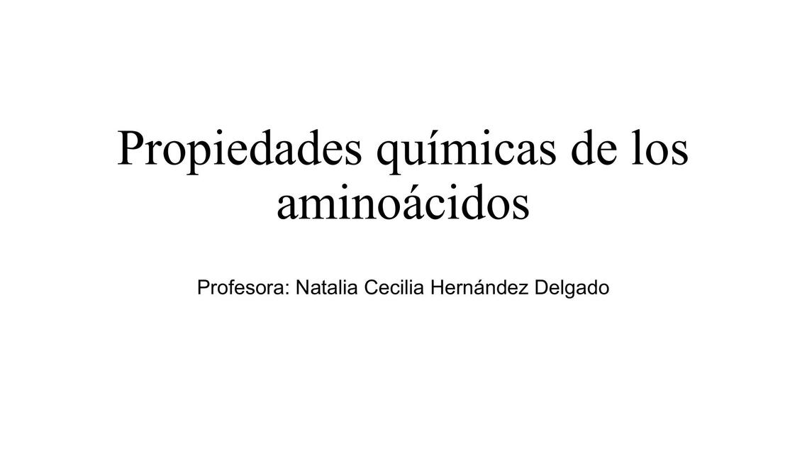 propiedades químicas de los aminoacidos