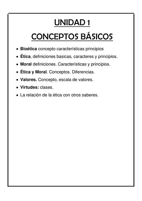 A4 UNIDAD 1 CONCEPTOS BASICOS BIOETICA