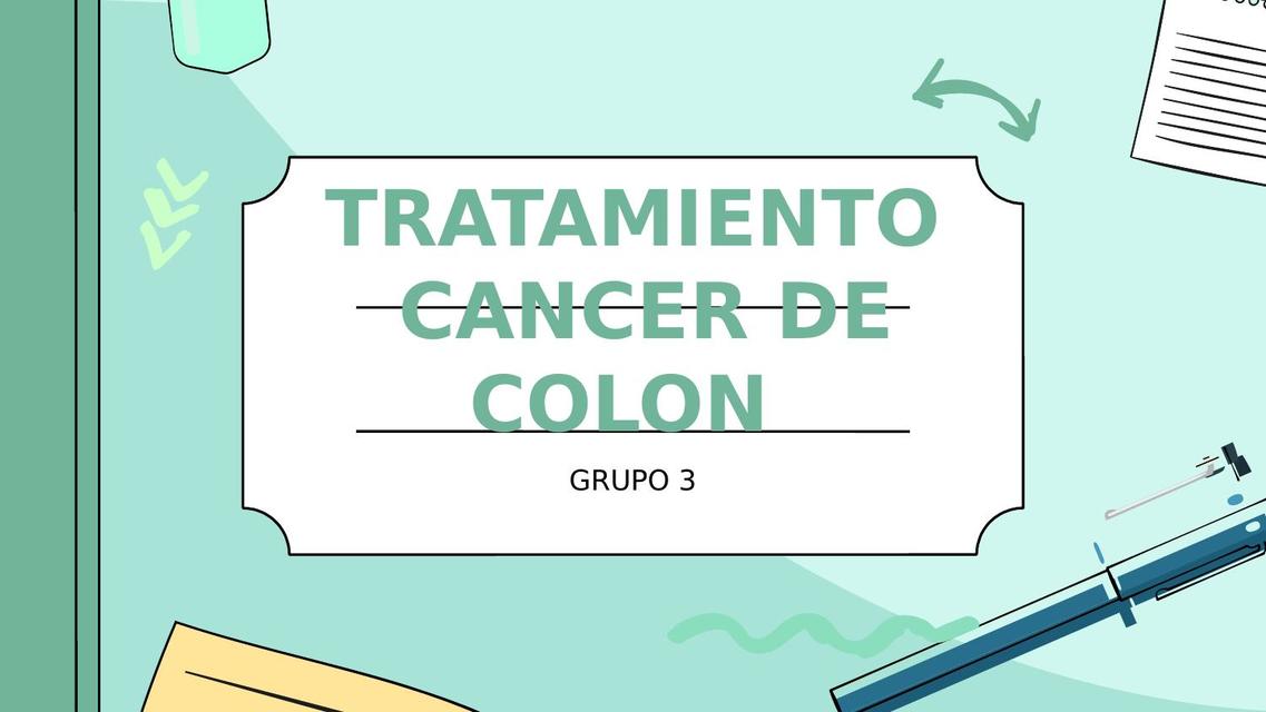 Tratamiento Cancer de colon