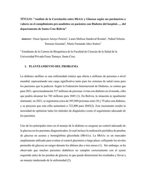 Análisis de la Correlación entre HbA1c y Glucosa según sus parámetros o  valores en el cumplimiento pre-analistico en pacientes con Diabetes del hospital….. del departamento de Santa Cruz Bolivia