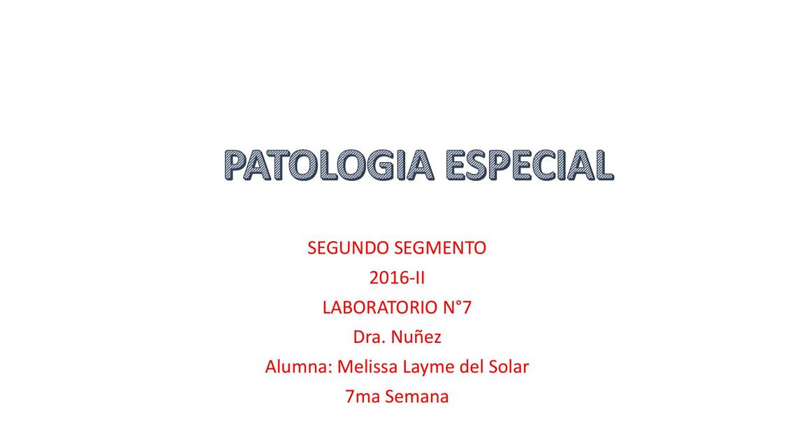 Patología especial