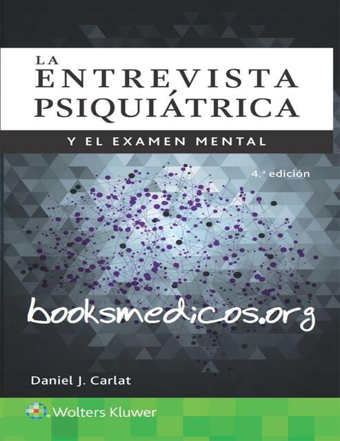 La entrevista psiquiátrica y el examen mental