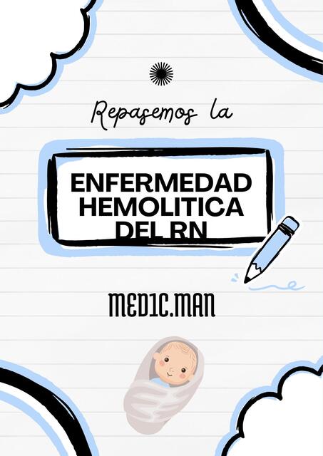 ENFERMEDAD HEMOLITICA DEL RECIEN NACIDO