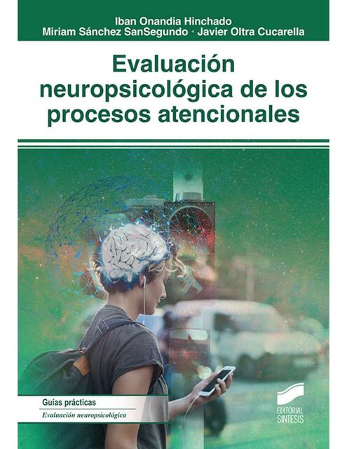 Evaluación neuropsicológica de los procesos atencionales