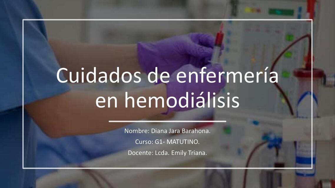 Cuidados de enfermería en hemodiálisis