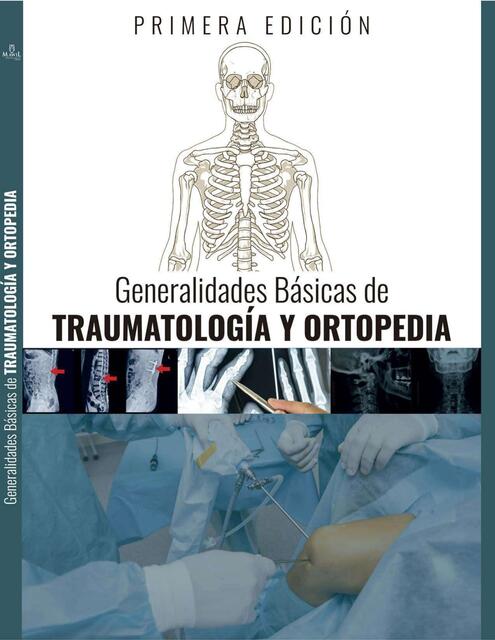 generalidades basicas de traumatologia y ortopedia | Manuel | uDocz