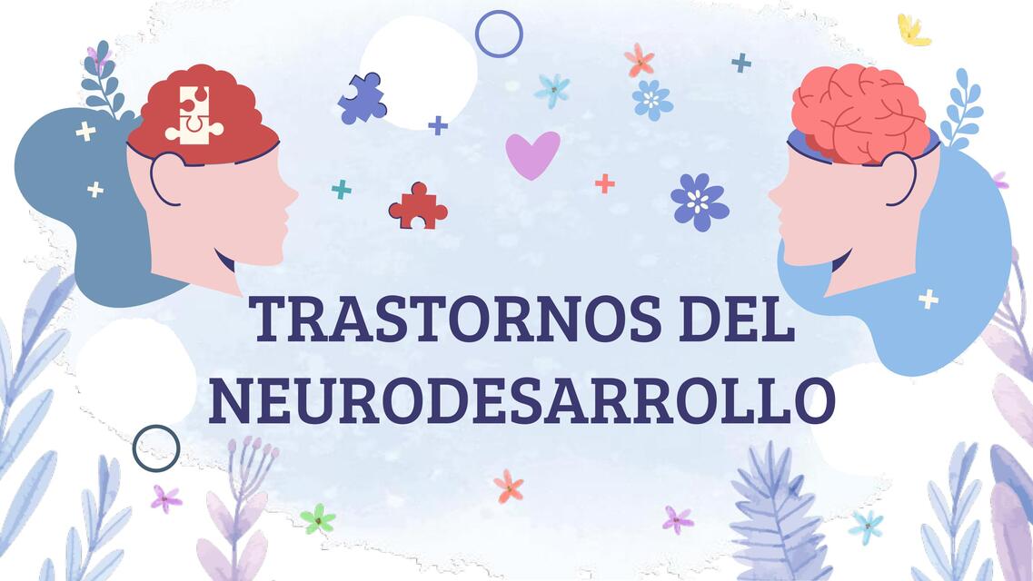 Trastornos del neurodesarrollo 