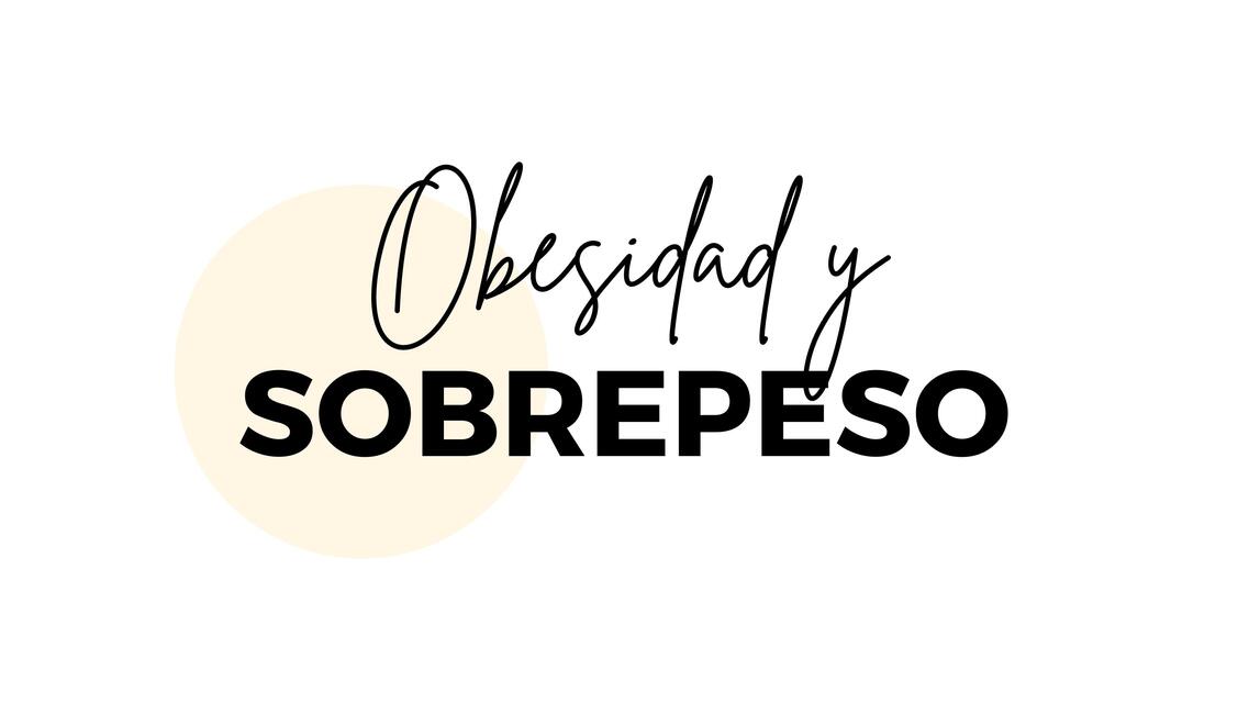 Obesidad y sobrepeso