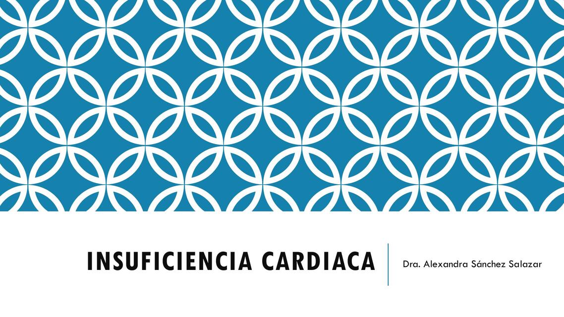 INSUFICIENCIA CARDIACA