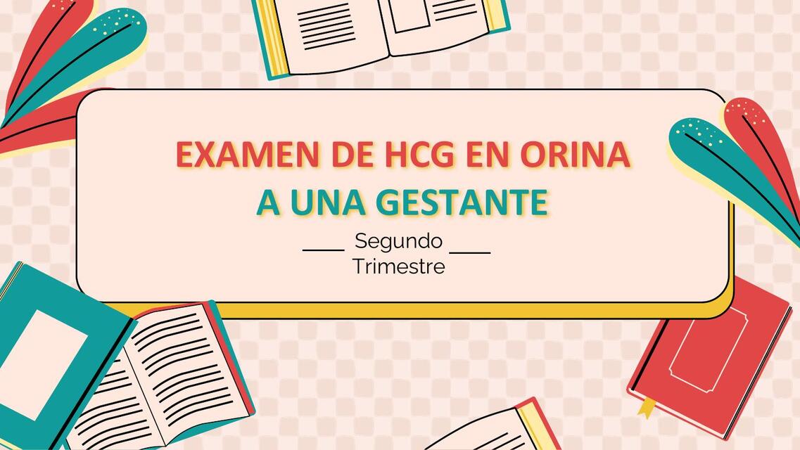 Examen de HCG en Orina