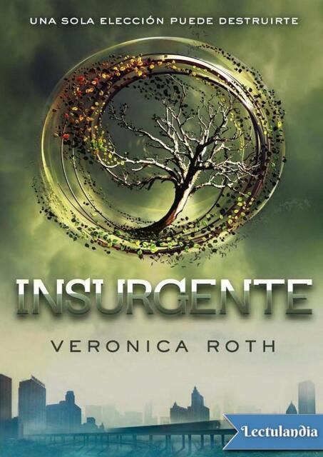 2. Insurgente Veronica Roth