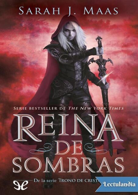 4. Reina de Sombras Sarah J Maas