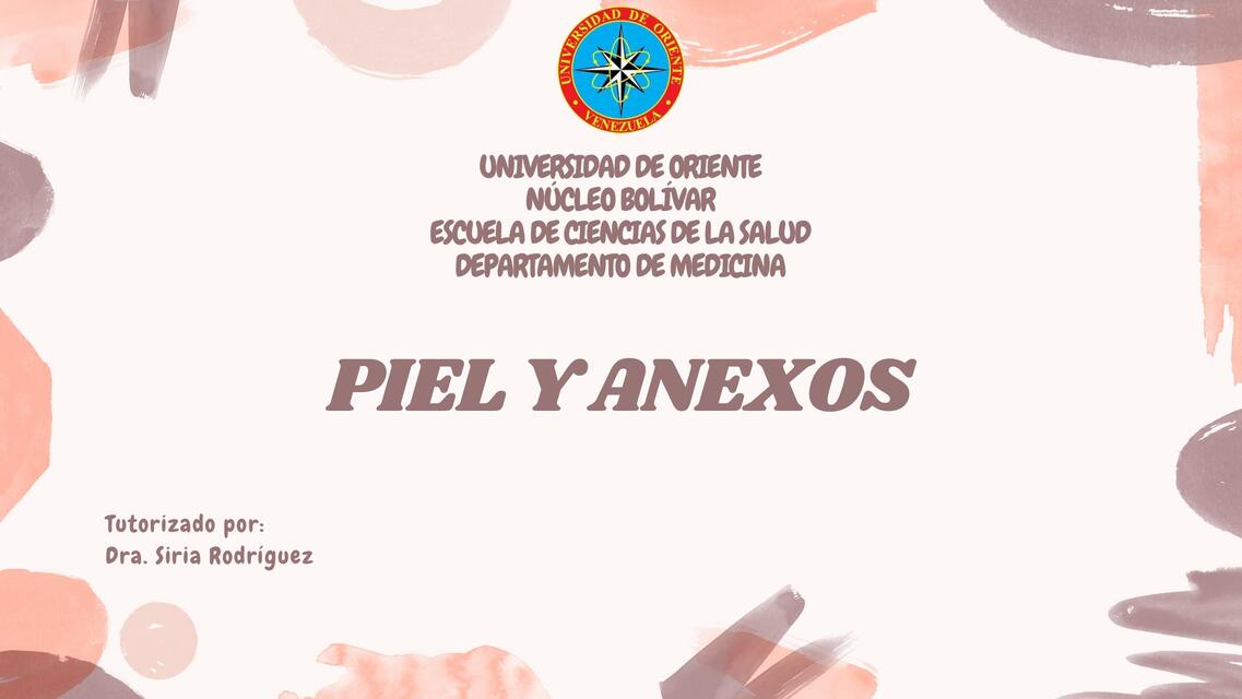 Examen Funcional de Piel y Anexos