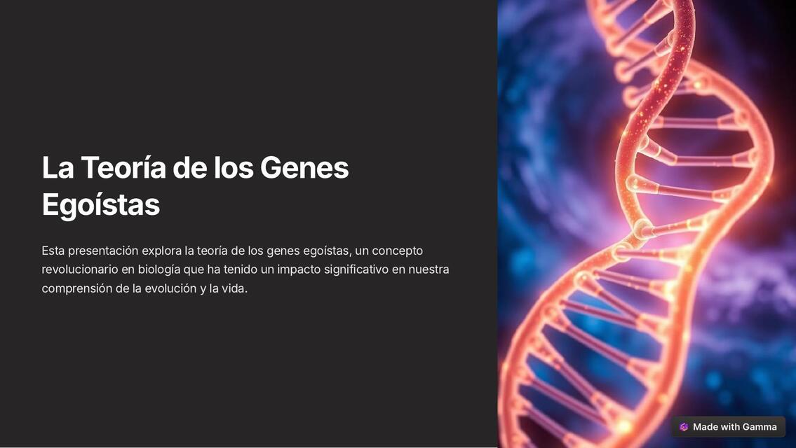 La Teoria de los Genes Egoistas