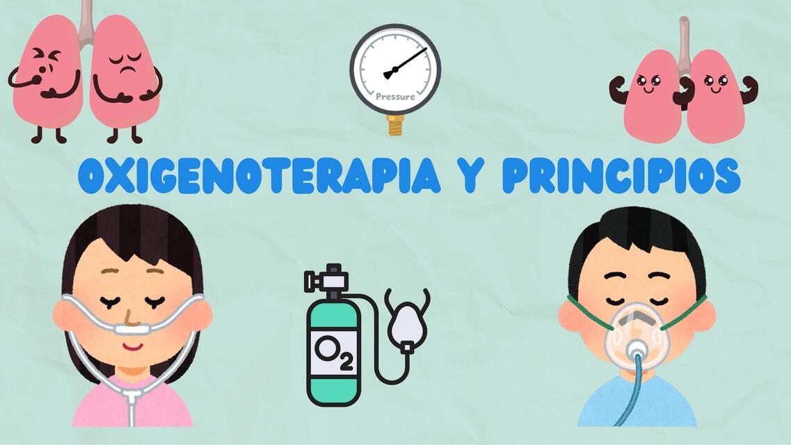 Oxigenoterapia y sus principios