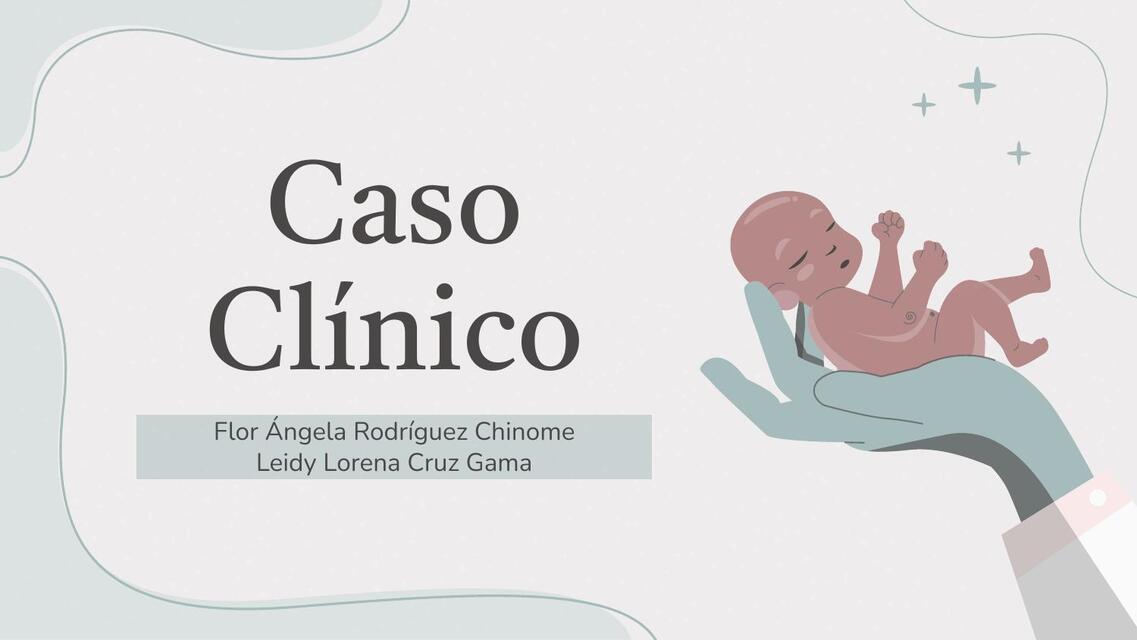 Caso Clinico Asfixia Perinatal Severa