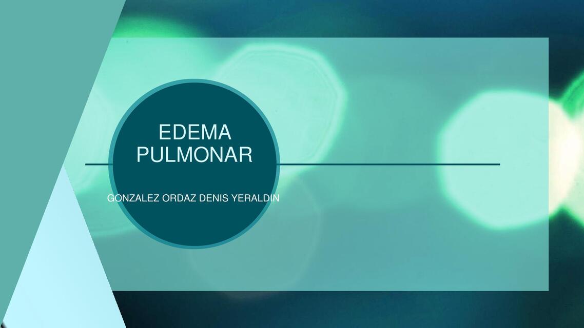 EDEMA PULMONAR