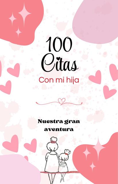 100 citas con mi hija