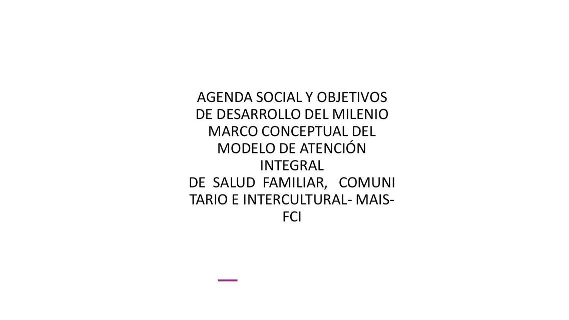 AGENDA SOCIAL Y OBJETIVOS DEL MILENIO