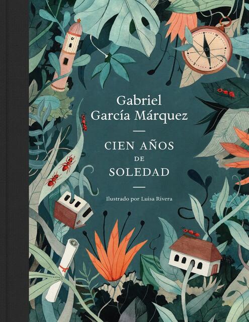 Cien años de soledad Gabriel García Márquez