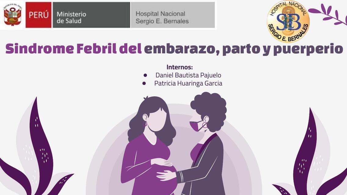 Sindrome Febril del embarazo parto y puerperio