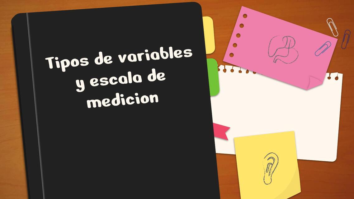 3 tipos de variables y escala de medicion