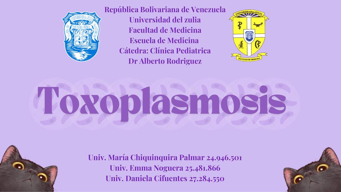 Toxoplasmosis