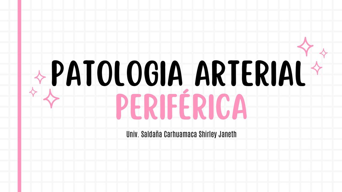 PATOLOGIA ARTERIAL PERIFERICA