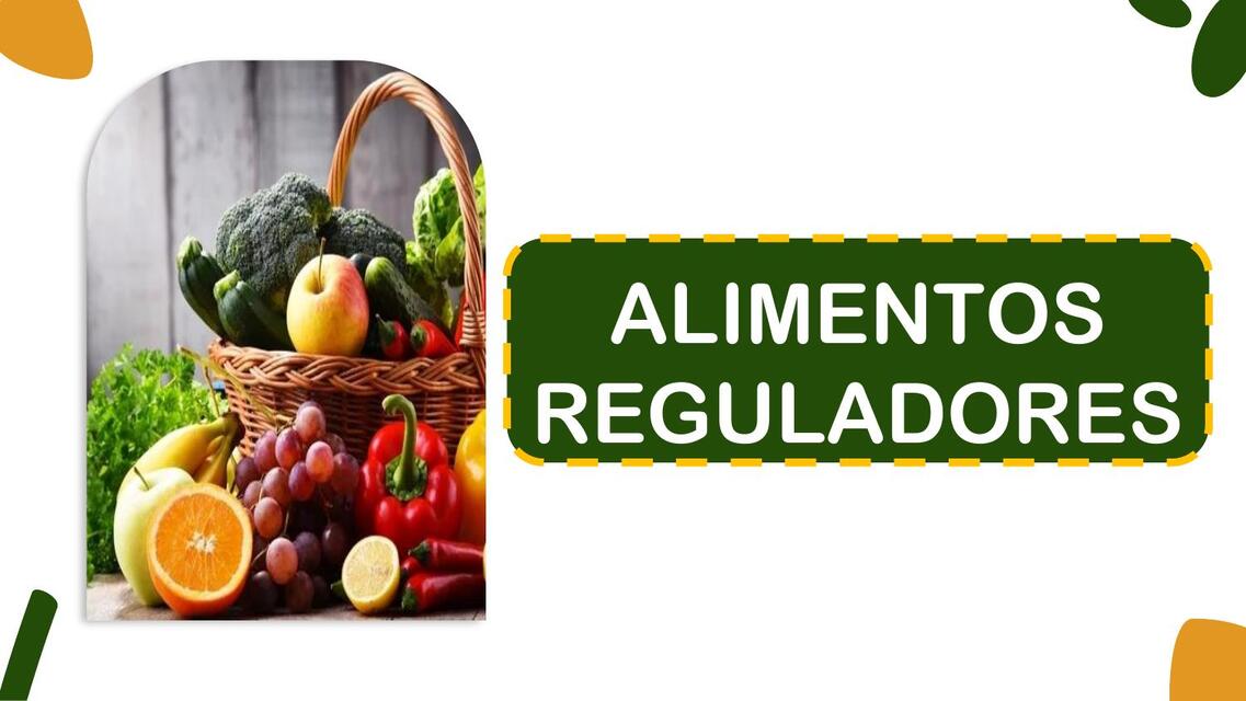 ALIMENTOS REGULADORES