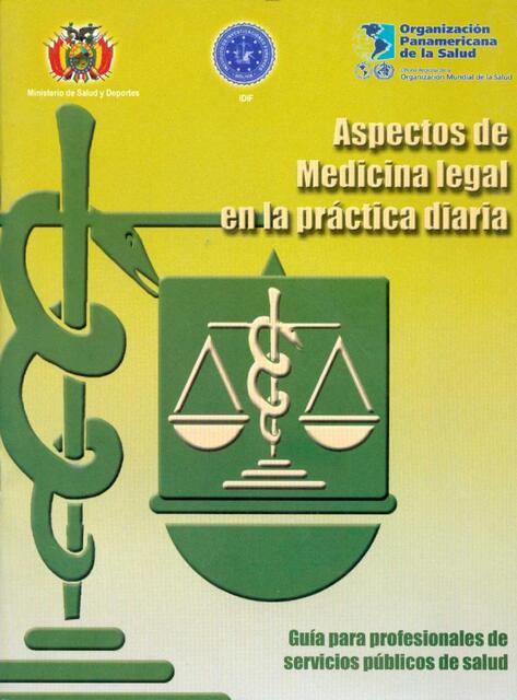 Aspectos de la Medicina Legal en la Práctica Diari