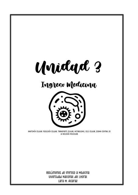 Ingreso Medicina UNL: UNIDAD 3 Cs.Médicas