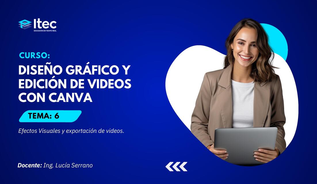 Efectos Visuales y exportación de videos