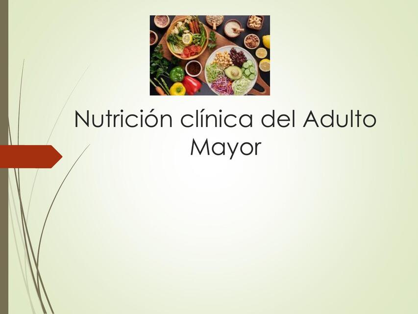 NUTRICION GERIATRICA clinica