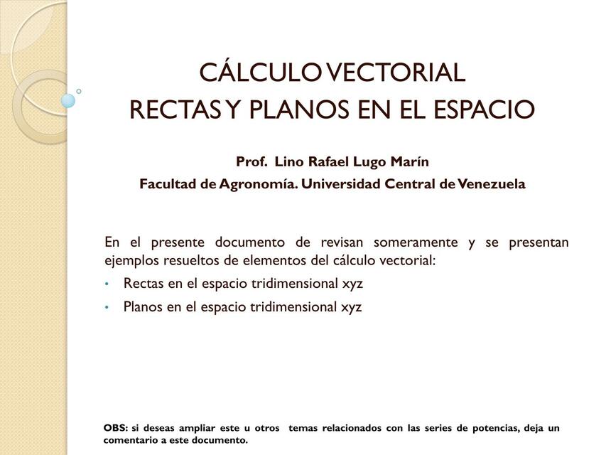 Calc Vectorial Recta y Plano Prof LLugo