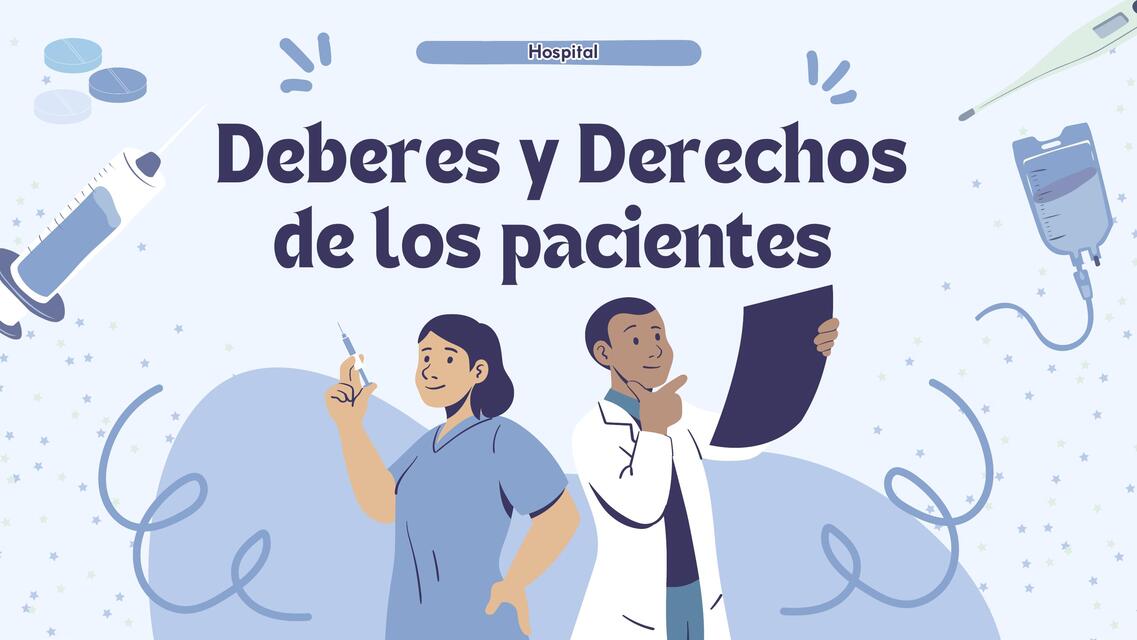 Deberes y Derechos de los pacientes