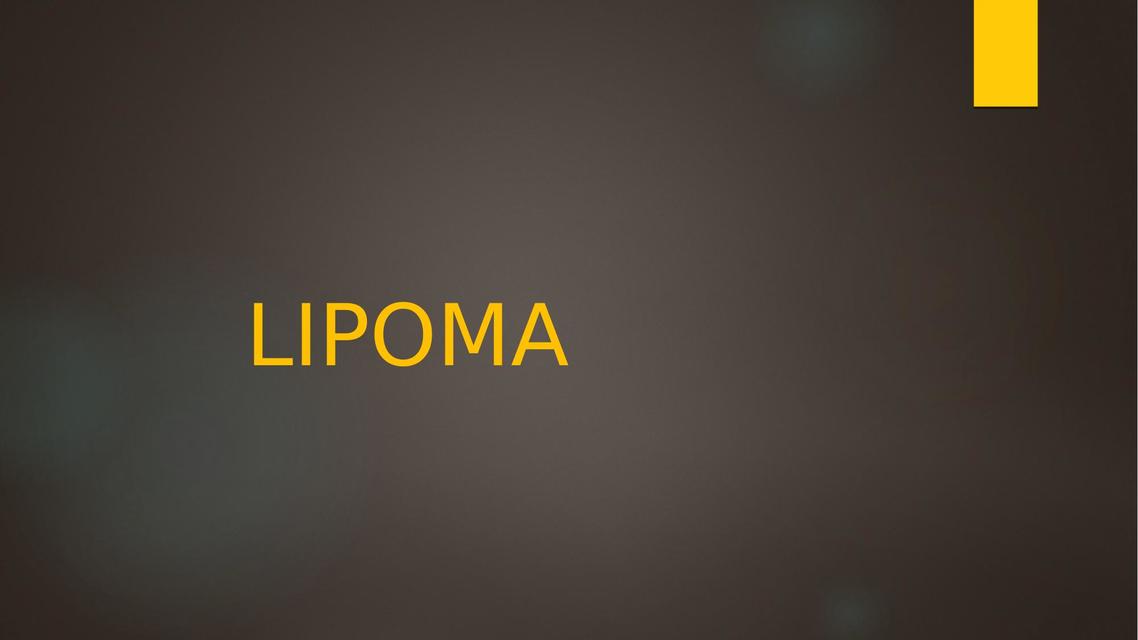 Lipoma generalidades