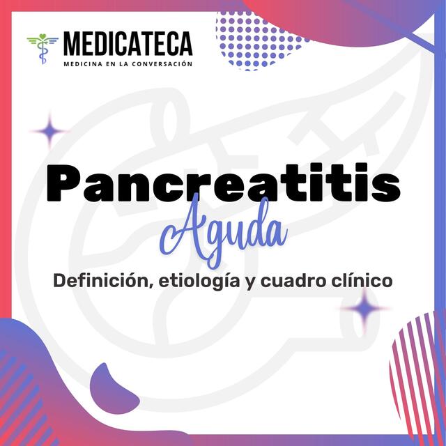 Pancreatitis aguda. Diagnóstico