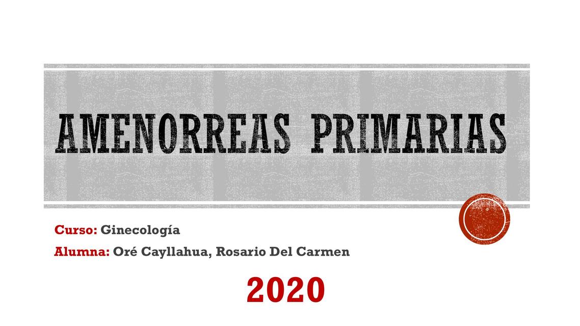 Amenorreas Primarias