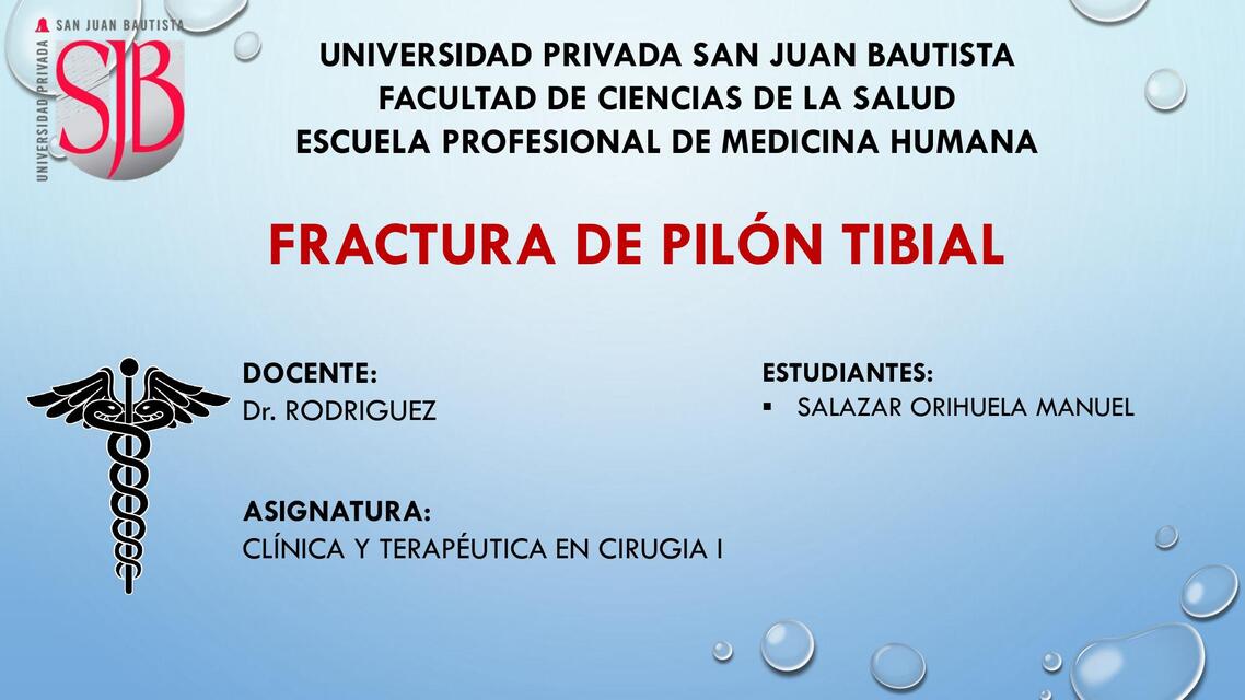 FRACTURA DE PILON TIBIAL