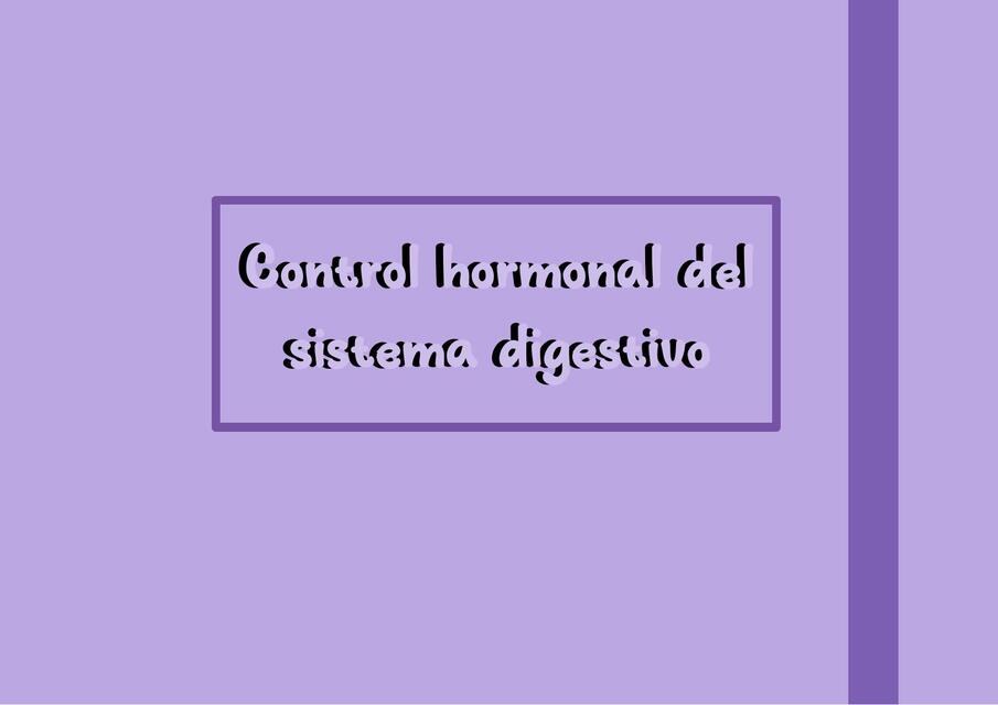 Control hormonal del sistema digestivo