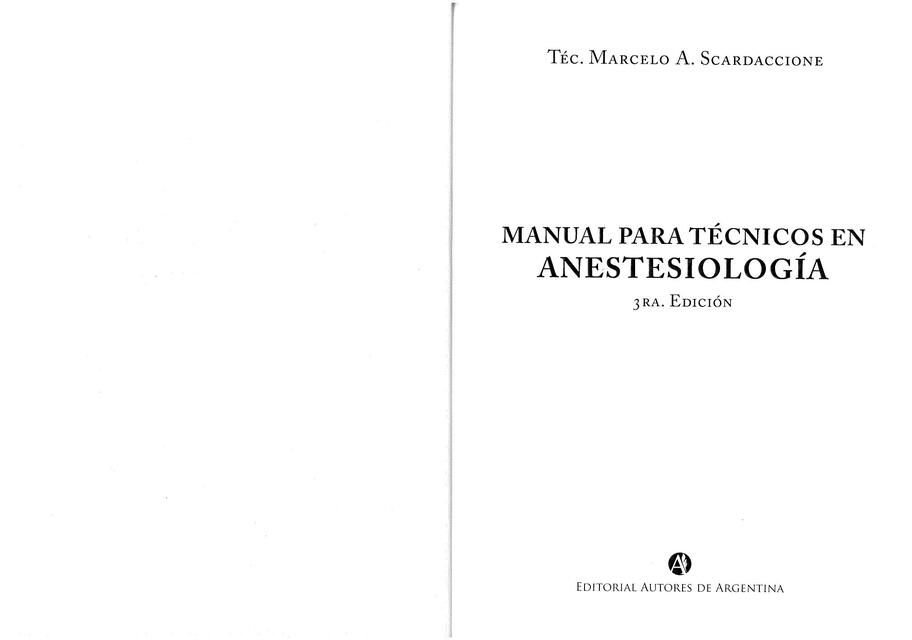 Manual para Tecnicos en Anestesiologia VOL I