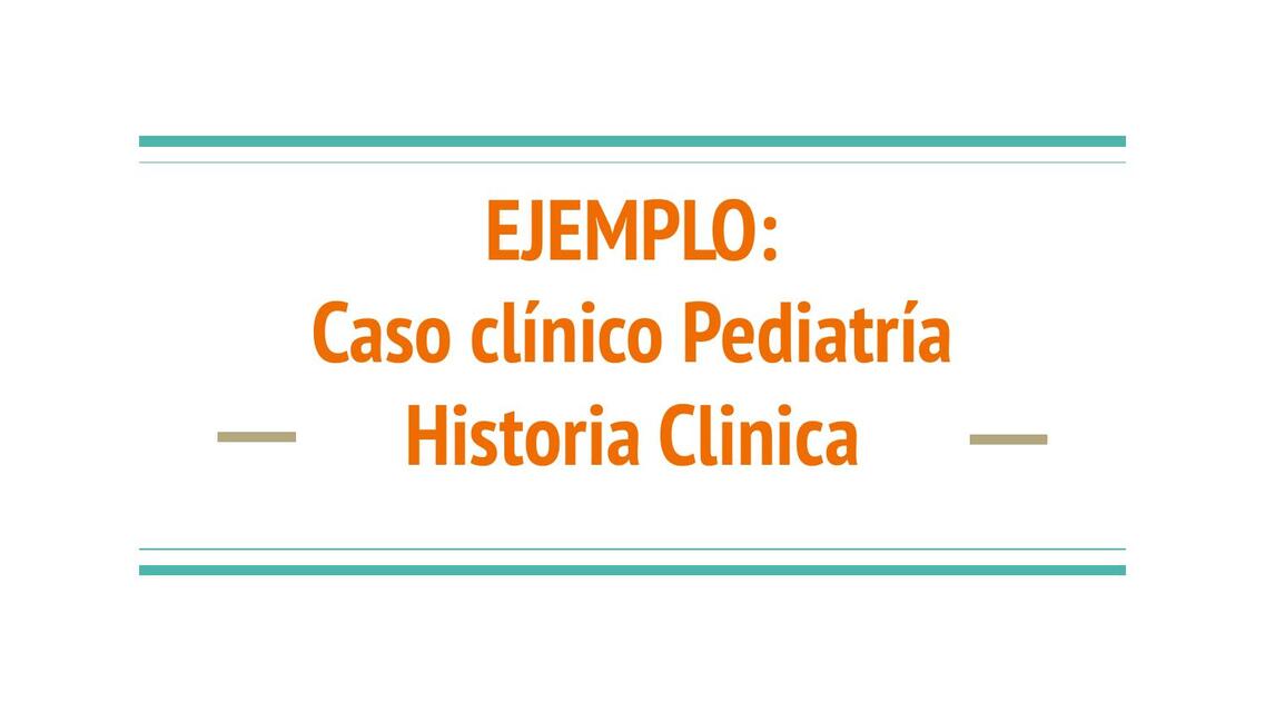 Caso clínico pediatría