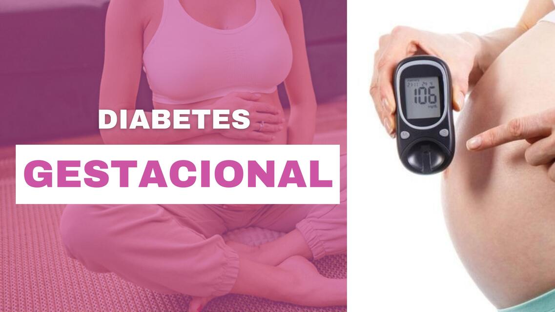 Diabetes Gestacional