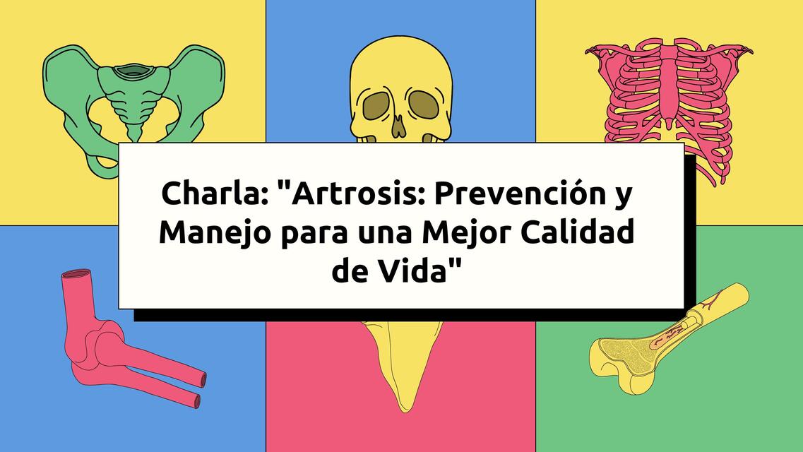 Charla Artrosis Prevención y Manejo