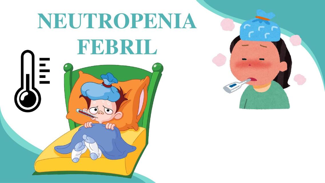 neutropenia febril