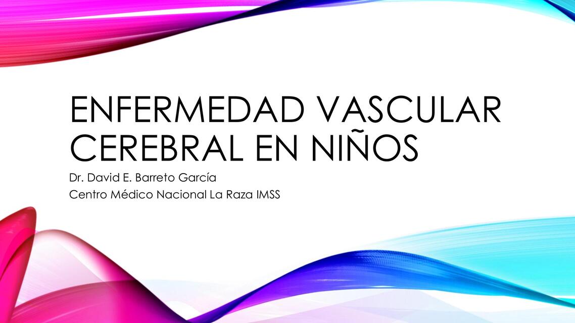 Enfermedad vascular cerebral en niños 