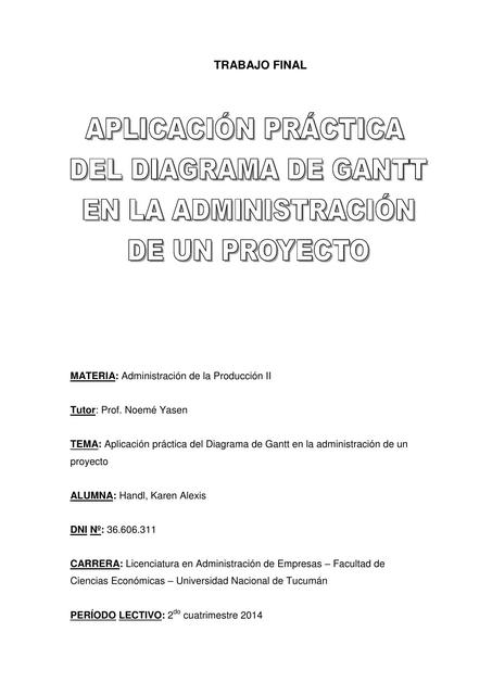 Aplicación Práctica Diagrama De Gantt Para Jornada Ia Handl