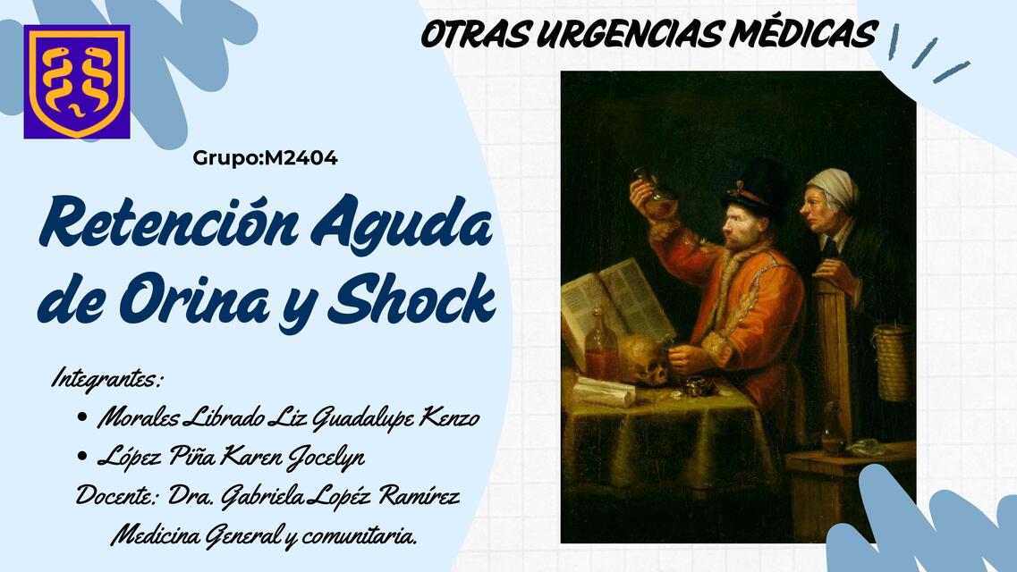 Retención aguda de orina y estado de choque